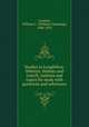 Studies in Longfellow, Whittier, Holmes and Lowell; outlines and topics for study with questions and references, Gannett, William C. (William Channing), 1840-1923 