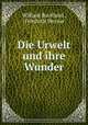Die Urwelt und ihre Wunder, William Buckland , Friedrich Werner 