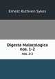 Digesta Malacologica. nos. 1-2, Ernest Ruthven Sykes 