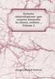 Systema mineralogicum: quo corpora mineralia in classes, ordines ., Volume 2, Johann Gottschalk Wallerius 