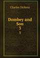 Dombey and Son. 3, Чарльз Диккенс 