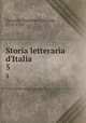 Storia letteraria d`Italia. 5, Zaccaria, Francesco Antonio, 1714-1795 
