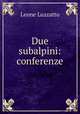 Due subalpini: conferenze, Leone Luzzatto 