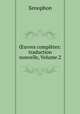 ?uvres completes: traduction nouvelle, Volume 2, Xenophon 