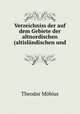 Verzeichniss der auf dem Gebiete der altnordischen (altislandischen und ., Theodor Mobius 