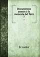 Documentos anexos a la memoria del Peru, Ecuador 