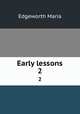 Early lessons. 2, Edgeworth Maria 