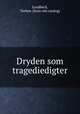 Dryden som tragediedigter, Lundbeck, Torben. [from old catalog] 