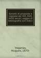 Sonetti di proposta e risposta dei XVI, XVII, XVIII secoli; saggio di bibliografia con indici, Vaganay, Hugues, 1870- 