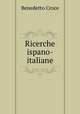 Ricerche ispano-italiane, Benedetto Croce 