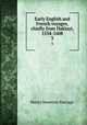Early English and French voyages, chiefly from Hakluyt, 1534-1608. 3, Henry S. Burrage 