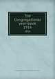 The Congregational year-book. 1916, Congregational Churches in the United States. National council 