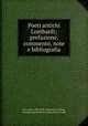 Poeti antichi Lombardi; prefazione, commento, note e bibliografia, Levi, Ezio, 1884-1941,Patecchio or Pateg, Gerardo,Ugo da Persico,Uguccione da Lodi 