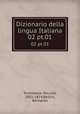 Dizionario della lingua Italiana. 02 pt.01, Niccolo Tommaseo 