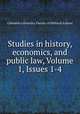 Studies in history, economics, and public law, Volume 1, Issues 1-4, Columbia University. Faculty of Political Science 