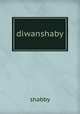 diwanshaby, shabby 