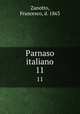 Parnaso italiano. 11, Zanotto, Francesco, d. 1863 