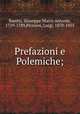 Prefazioni e Polemiche;, Baretti, Giuseppe Marco Antonio, 1719-1789,Piccioni, Luigi, 1870-1955 