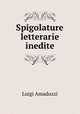 Spigolature letterarie inedite, Luigi Amaduzzi 