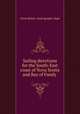 Sailing directions for the South-East coast of Nova Scotia and Bay of Fundy ., Great Britain. Hydrographic Dept 