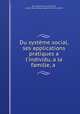 Du systeme social, ses applications pratiques a l