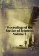 Proceedings of the Section of Sciences, Volume 3, Koninklijke Nederlandse Akademie van Wetenschappen. Afdeling Natuurkunde 