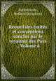 Recueil des traites et conventions conclus par le royaume des Pays ., Volume 6, Netherlands, Holland (Kingdom) 