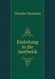 Einleitung in die Aesthetik, Theodor Seemann 