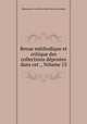 Revue methodique et critique des collections deposees dans cet ., Volume 13, Rijksmuseum van Natuurlijke Historie te Leiden 