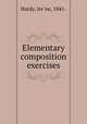 Elementary composition exercises, Ire?ne Hardy 