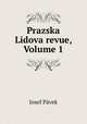Prazska Lidova revue, Volume 1, Josef Pavek 