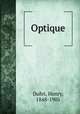Optique, Dufet, Henry, 1848-1905 