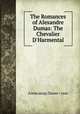 The Romances of Alexandre Dumas: The Chevalier D