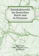 Eisenbahnrecht im Deutschen Reich und in Preussen, Eger, Georg, 1848-,Germany. Laws, statutes, etc 
