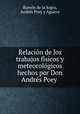 Relacion de los trabajos fisicos y meteorologicos hechos por Don Andres Poey ., Ramon de la Sagra 