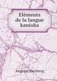 Elements de la langue kanioka, Auguste Declercq 