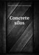 Concrete silos, 