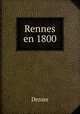 Rennes en 1800, Denier 