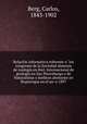 Relacio?n informativa referente a? los congresos de la Sociedad alemana de zoologia en Kiel, Internacional de geologi?a en San Petersburgo y de Naturalistas y me?dicos alemanes en Brunsvique en el an?o 1897, Berg, Carlos, 1843-1902 