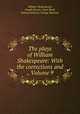 The plays of William Shakespeare: With the corrections and ., Volume 9, William Shakespeare, Joseph Dennie, Isaac Reed, Samuel Johnson, George Steevens 