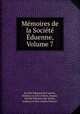 Memoires de la Societe Eduenne, Volume 7, 