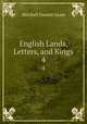 English Lands, Letters, and Kings. 4, Mitchell Donald Grant 