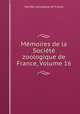 Memoires de la Societe zoologique de France, Volume 16, 