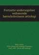 Fortsatte undersogelser vedrorende bornckolerinens ?tiologi, Bahr, Louis, 1876- [from old catalog],Thomsen, Axel, 1887- [from old catalog] 