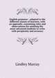 English grammar : adapted to the different classes of learners, with an appendix, containing rules and observations for assisting the more advanced students to write with perspicuity and accuracy, Murray, Lindley 