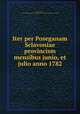 Iter per Poseganam Sclavoniae provincism mensibus junio, et julio anno 1782, Piller, Mathias, 1733-1788,Tippmann Collection (North Carolina State University). NCRS 