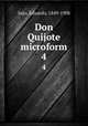 Don Quijote microform. 4, Sojo, Eduardo, 1849-1908 