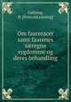 Om faareracer samt faarenes s?regne sygdomme og deres behandling, Galtung, H. [from old catalog] 
