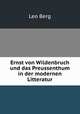 Ernst von Wildenbruch und das Preussenthum in der modernen Litteratur, Leo Berg 