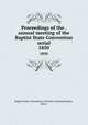 Proceedings of the . annual meeting of the Baptist State Convention serial. 1850, Baptist State Convention of North Carolina,Pasteur, John I 